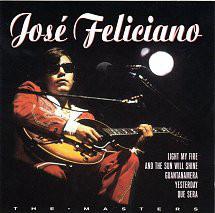 José Feliciano - Jose Feliciano  The Masters