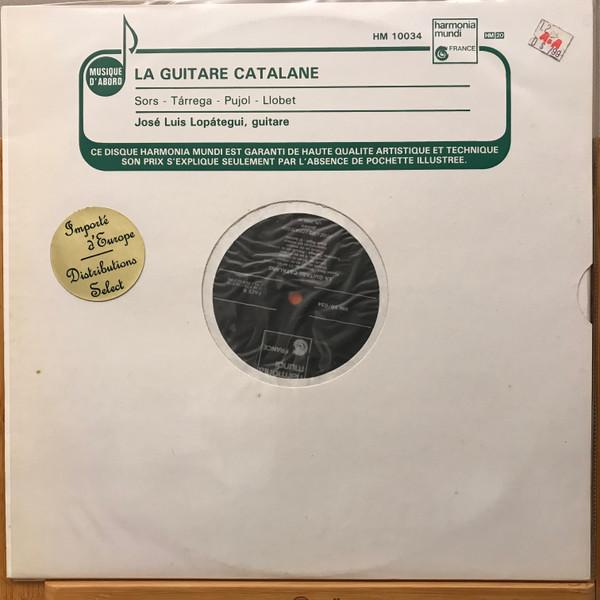 José Luis Lopátegui - La Guitare Catalane