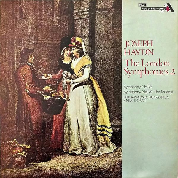 Joseph Haydn, Philharmonia Hungarica, Antal Dorati - The London Symphonies 2