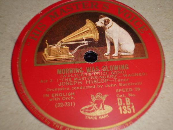 Joseph Hislop - Morning Was Glowing / In Distant Lands