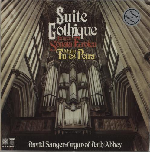 Joseph Jongen, Henri Mulet, David Sanger (2) - Suite Gothique Jongen Sonata Eroica Mulet Tu Es Petra
