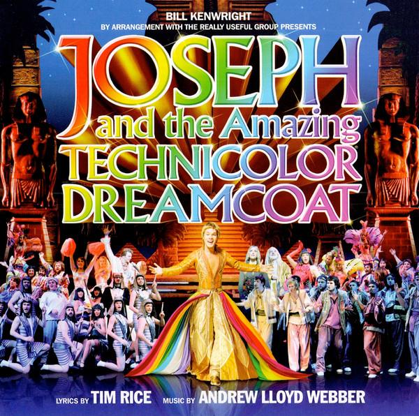  - Joseph and the Amazing Technicolor Dreamcoat