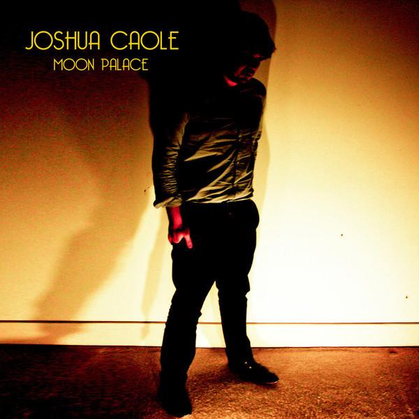 Joshua Caole - Moon Palace