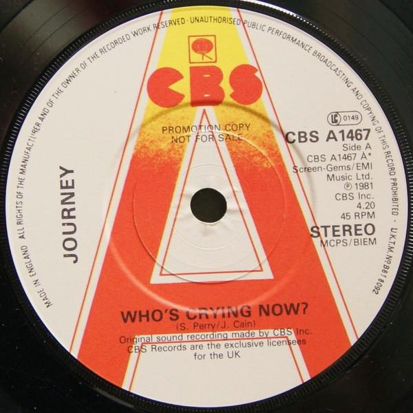 Journey - Who's Crying Now