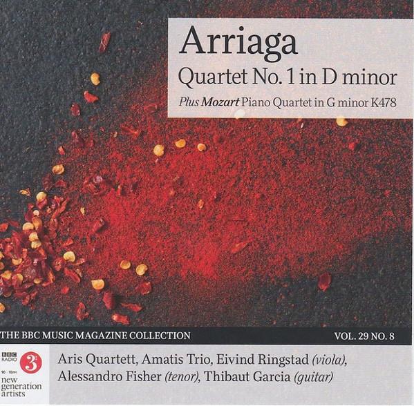Juan Crisóstomo de Arriaga, Aris Quartett, Amatis Piano Trio, Eivind Holtsmark Ringstad, Alessandro Fisher, Thibaut Garcia - Arriaga: Quartet No. 1 In D Minor