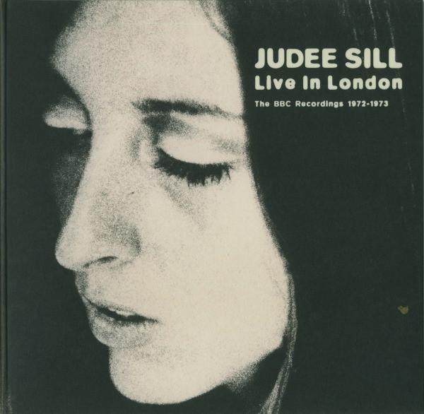 Judee Sill - Live In London: The BBC Recordings 1972-1973