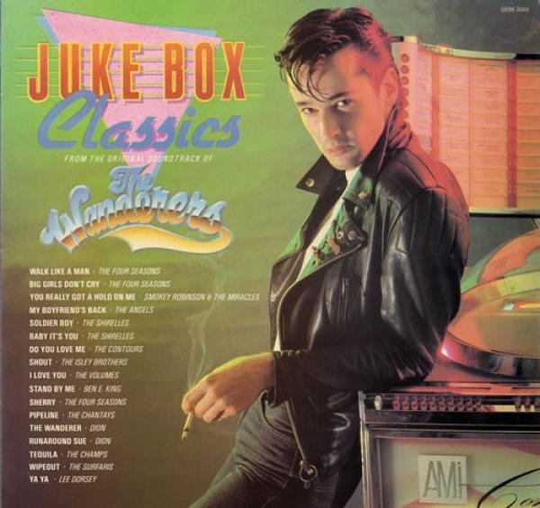  - Jukebox Classics - The Wanderers (Original Soundtrack)