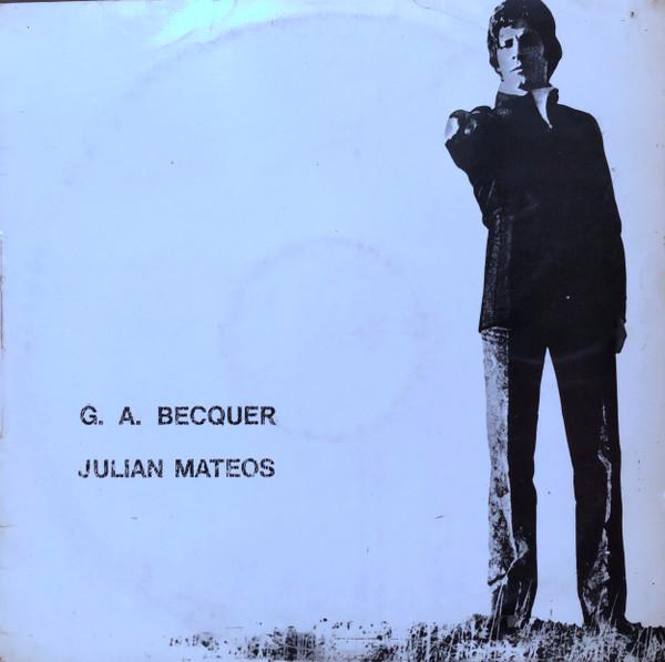 Julián Mateos - Gustavo Adolfo Becquer