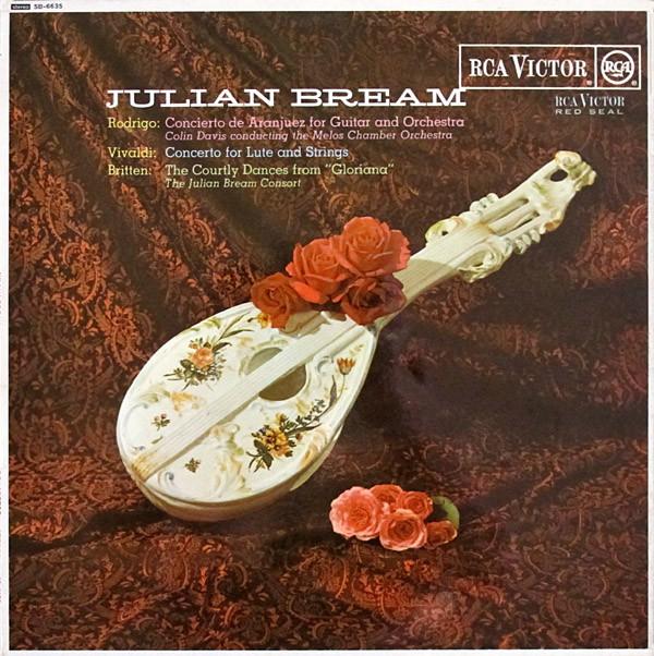 Julian Bream, Joaquín Rodrigo, Antonio Vivaldi, Benjamin Britten - Rodrigo/Britten/Vivaldi