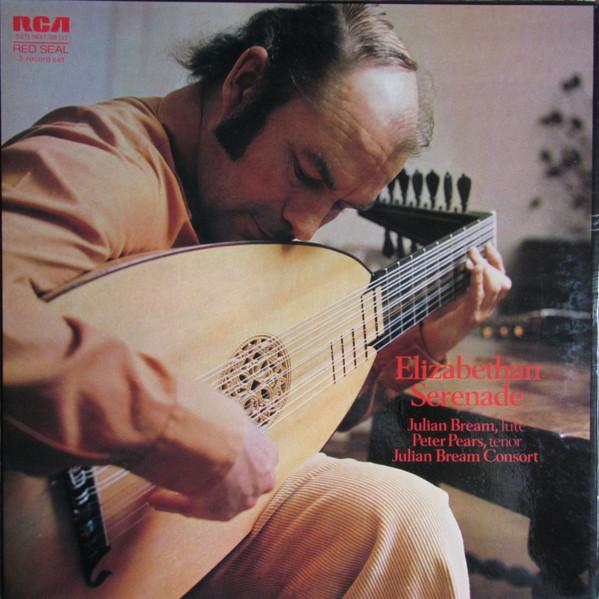 Julian Bream, The Julian Bream Consort, Peter Pears - Elizabethan Serenade