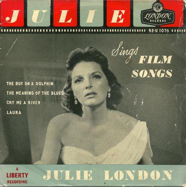 Julie London - Julie Sings Film Songs