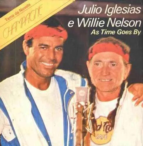 Julio Iglesias, Willie Nelson - As Time Goes By