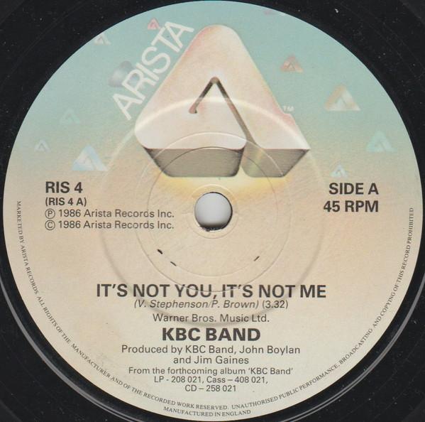 KBC Band (2) - It's Not You, It's Not Me