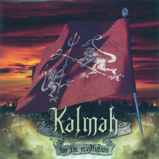 Kalmah - For The Revolution