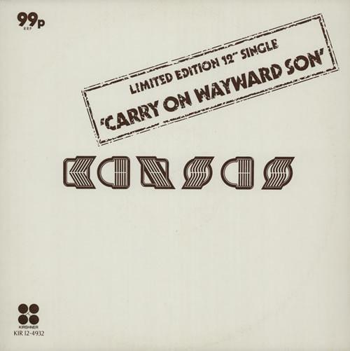 Kansas (2) - Carry On Wayward Son