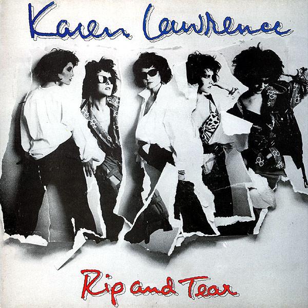 Karen Lawrence - Rip And Tear