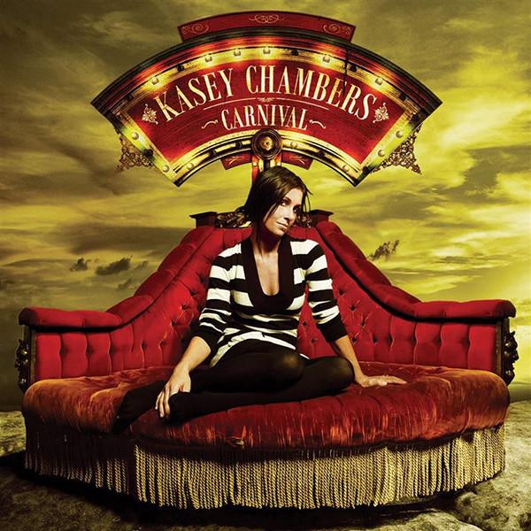 Kasey Chambers - Carnival