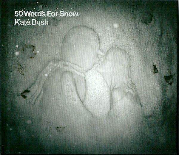 Kate Bush - 50 Words For Snow