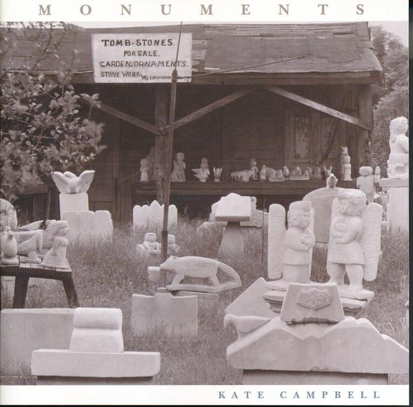 Kate Campbell - Monuments