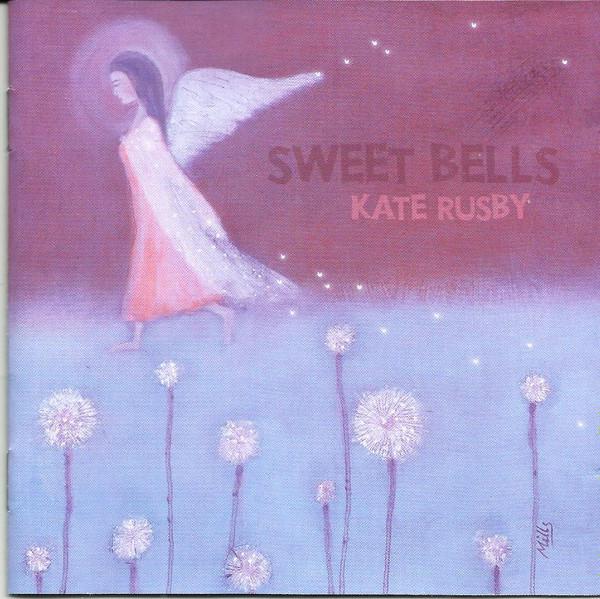 Kate Rusby - Sweet Bells