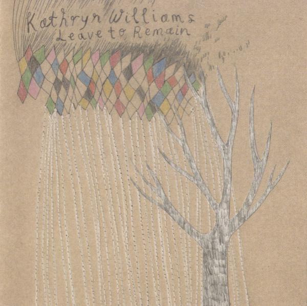 Kathryn Williams - Leave To Remain