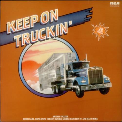  - Keep On Truckin'