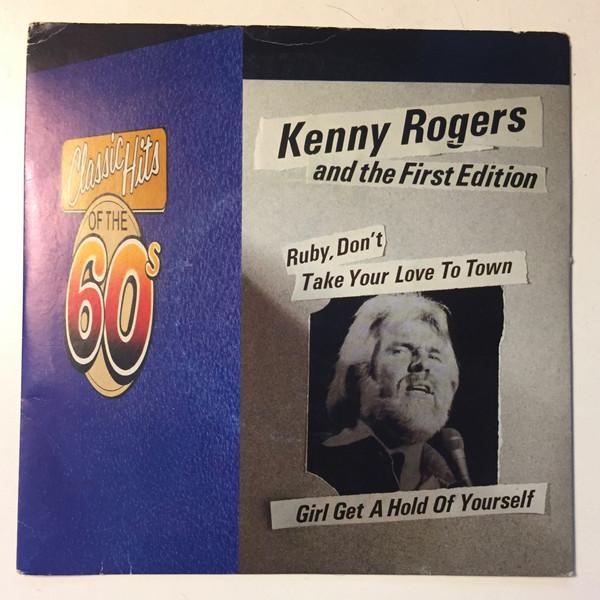 Kenny Rogers & The First Edition - Ruby, Don't Take Your Love To Town