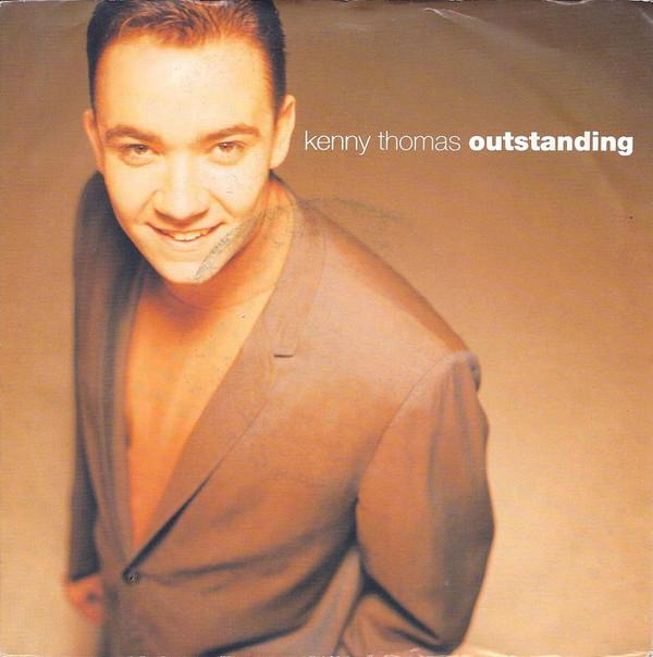 Kenny Thomas - Outstanding