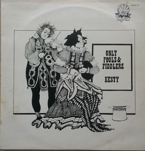 Kesty - Only Fools And Fiddlers