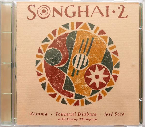 Ketama (2), Toumani Diabaté, José Soto, Danny Thompson - Songhai 2