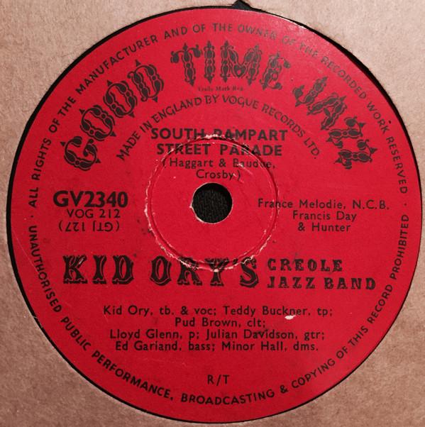 Kid Ory And His Creole Jazz Band - South Rampart Street Parade / The Girls Go Crazy About The Way I Walk
