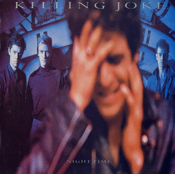 Killing Joke - Night Time
