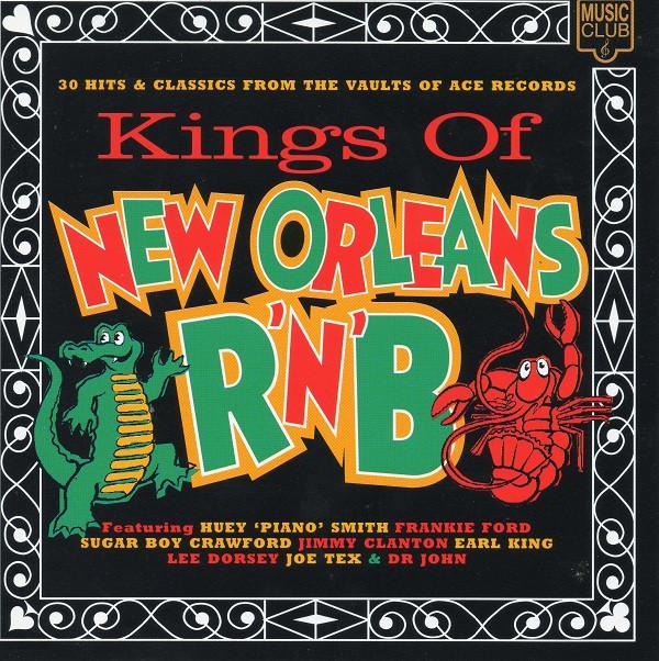  - Kings Of New Orleans R 'n' B