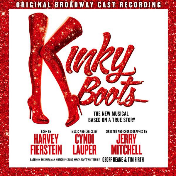  - Kinky Boots (Original Broadway Cast Recording)