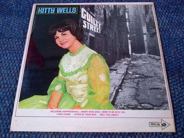 Kitty Wells - Guilty Street