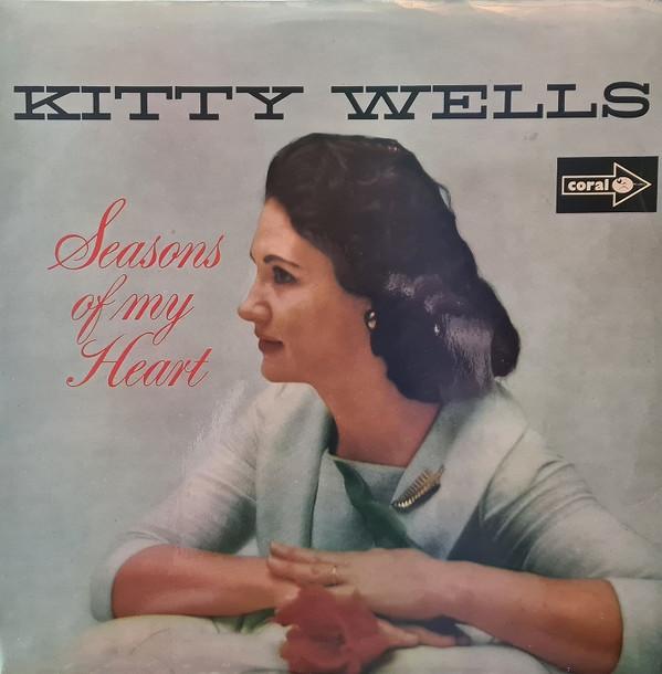 Kitty Wells - Seasons Of My Heart