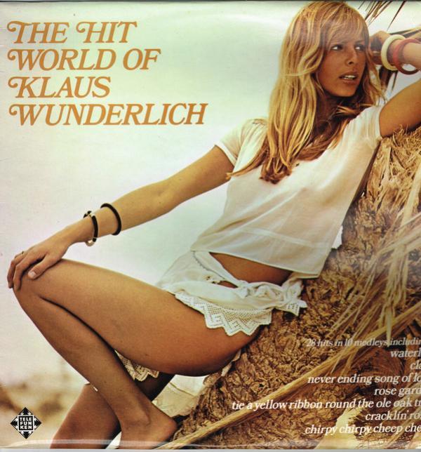 Klaus Wunderlich - The Hit World Of Klaus Wunderlich