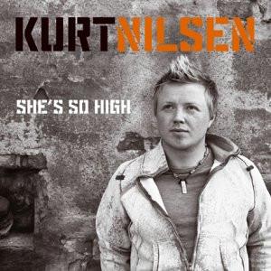 Kurt Nilsen - She's So High