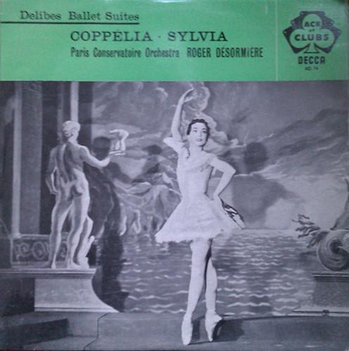 Léo Delibes, Orchestre De La Société Des Concerts Du Conservatoire, Roger Désormière - Coppélia / Sylvia - Ballet Suites 