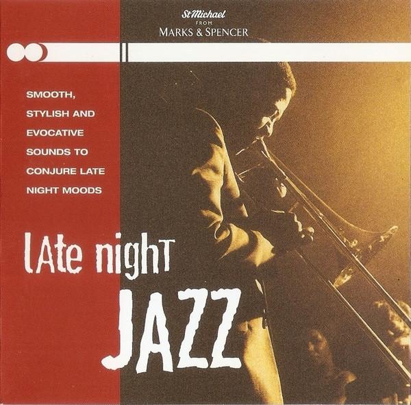  - Late Night Jazz