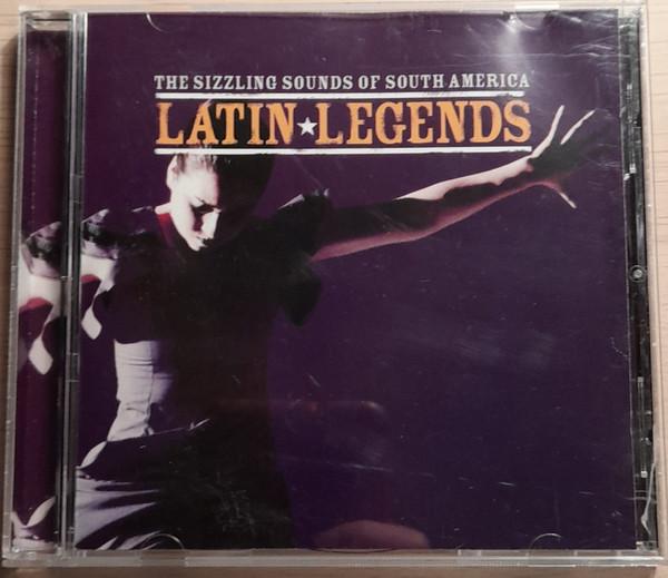  - Latin Legends (The Sizzling Sounds Of South America)
