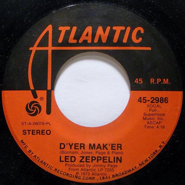 Led Zeppelin - D'yer Mak'er / The Crunge