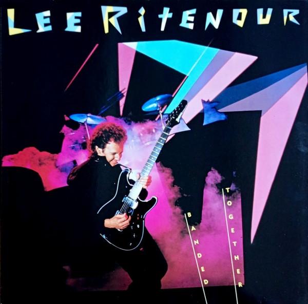 Lee Ritenour - Banded Together