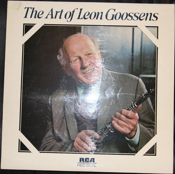 Leon Goossens, The Fitzwilliam String Quartet - The Art Of Leon Goossens