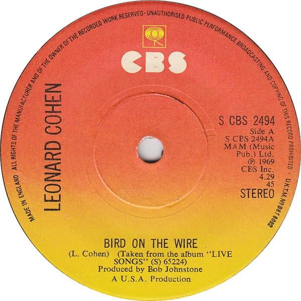 Leonard Cohen - Bird On The Wire / Tonight Will Be Fine
