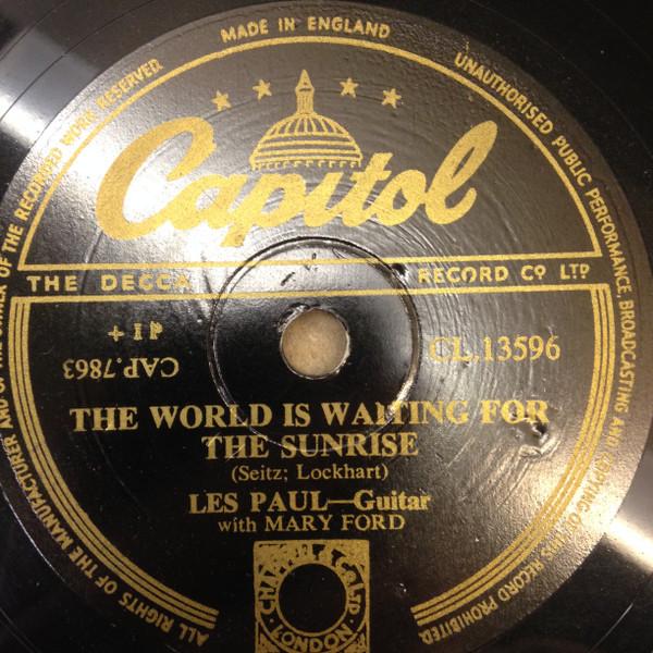Les Paul, Les Paul & Mary Ford - The World Is Waiting For The Sunrise / Whispering