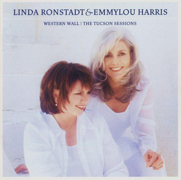 Linda Ronstadt, Emmylou Harris - Western Wall | The Tucson Sessions