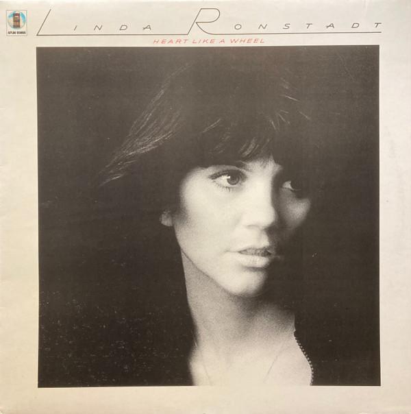 Linda Ronstadt - Heart Like A Wheel