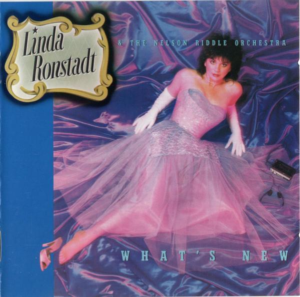 Linda Ronstadt, Nelson Riddle And His Orchestra - What's New