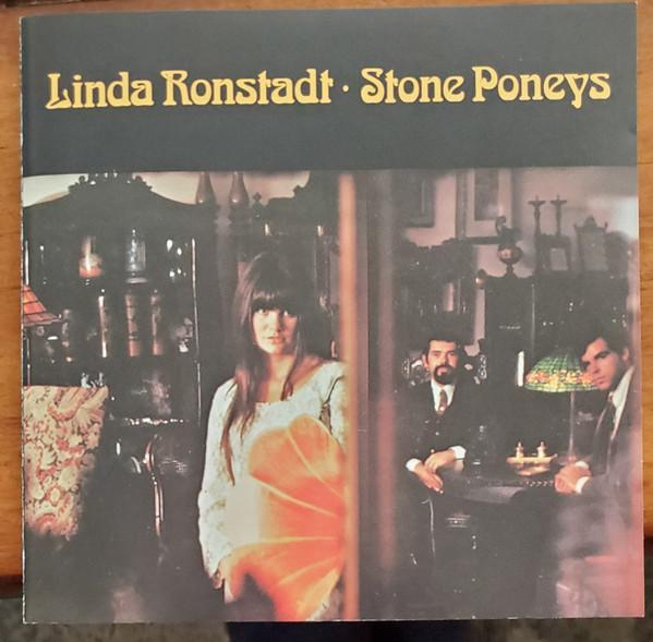 Linda Ronstadt, The Stone Poneys - Linda Ronstadt · Stone Poneys